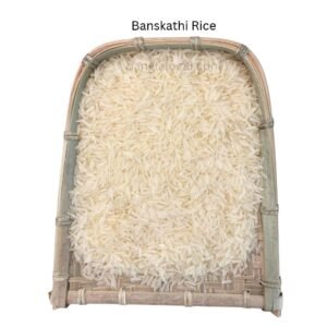 Banskathi Rice